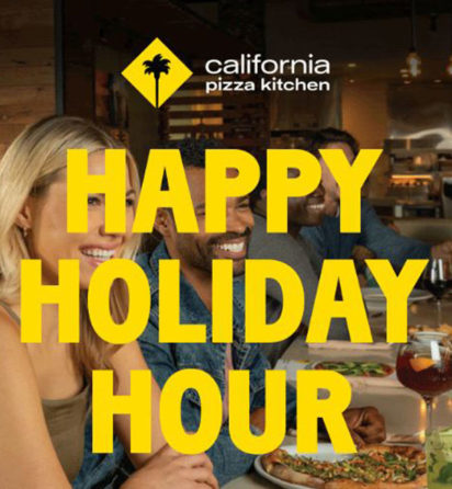 Happy Holiday Hour At California Pizza