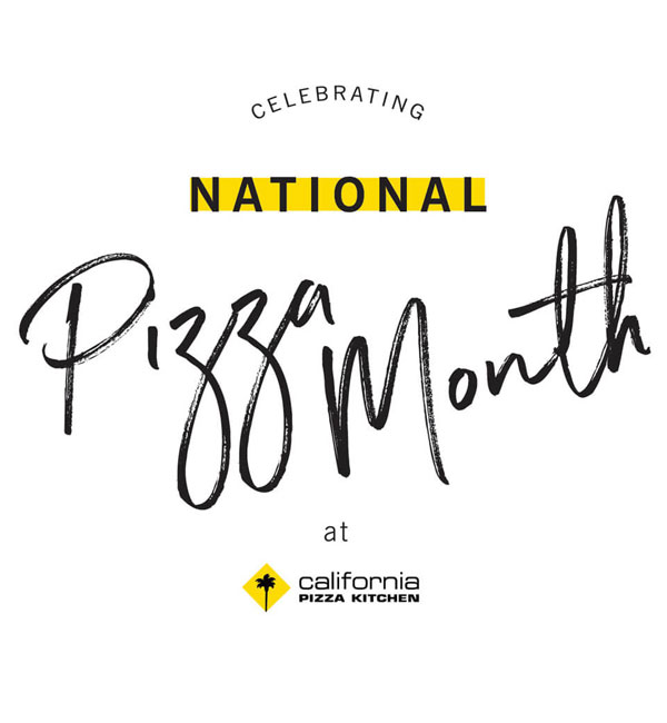 National Pizza Month at California Pizza Kitchen